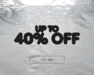 UP TO 40% OFF
